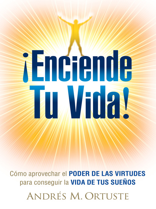 Title details for Enciende Tu Vida by Andrés Ortuste - Available